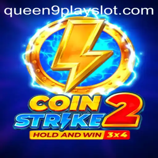 Dive into the Thrilling World of CoinStrike2 with Queen9play
