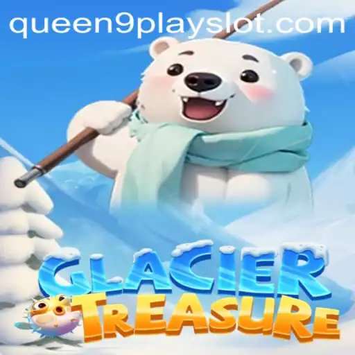 Rediscover the Adventure with GlacierTreasure: A Unique Gaming Experience