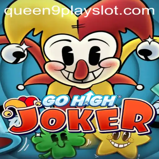 Exploring the Exciting World of GoHighJoker: A New Era in Gaming with Queen9play
